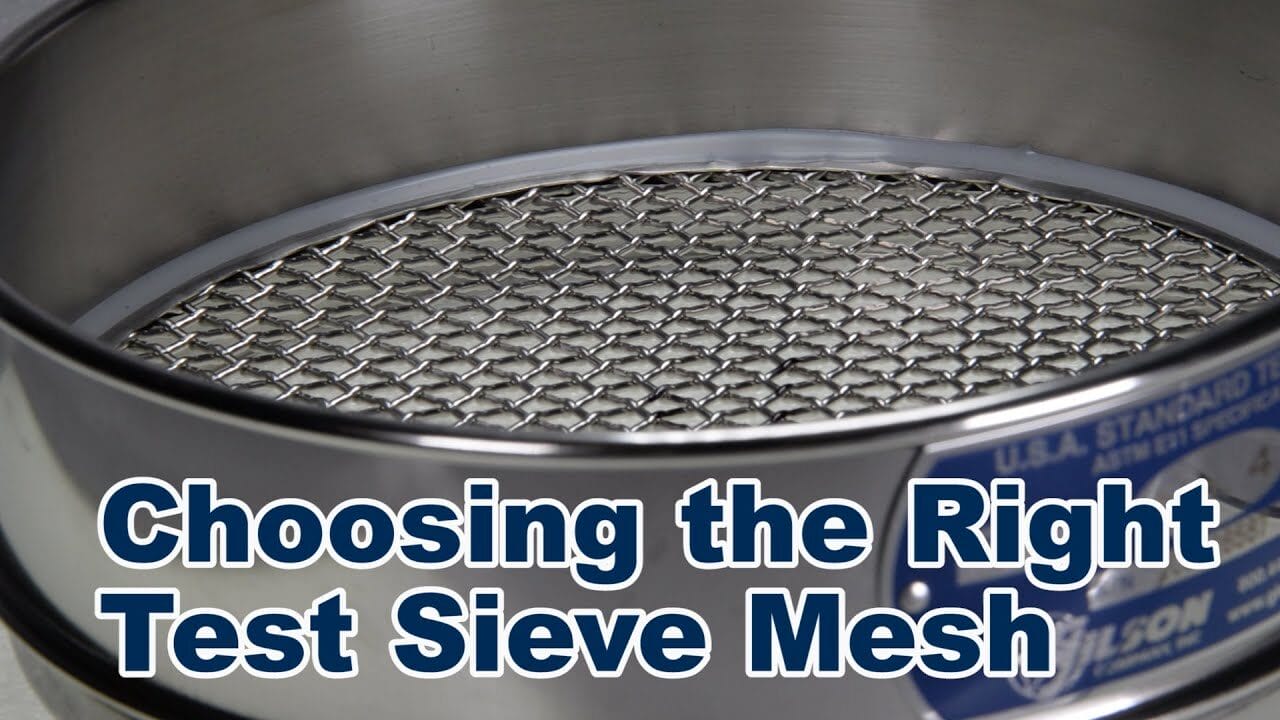 Selecting the Right Sieve Mesh Size